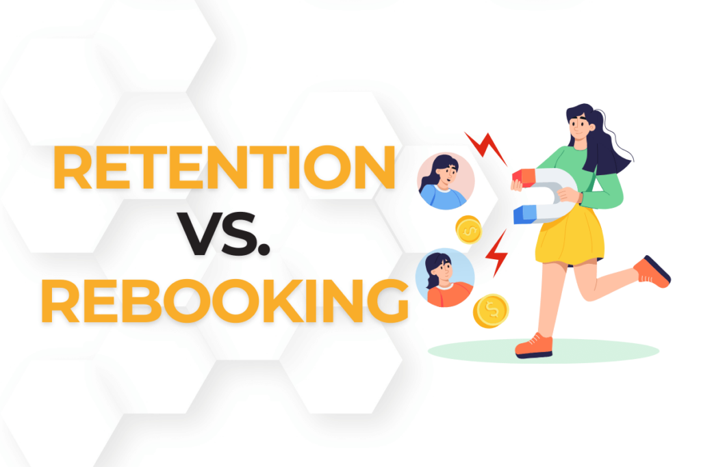 Retention vs. Rebooking on your massage therapy clinics