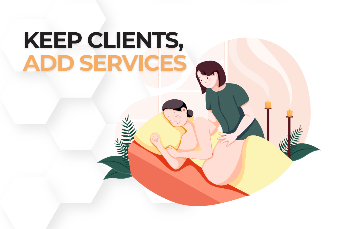 Keep Clients, Add Services