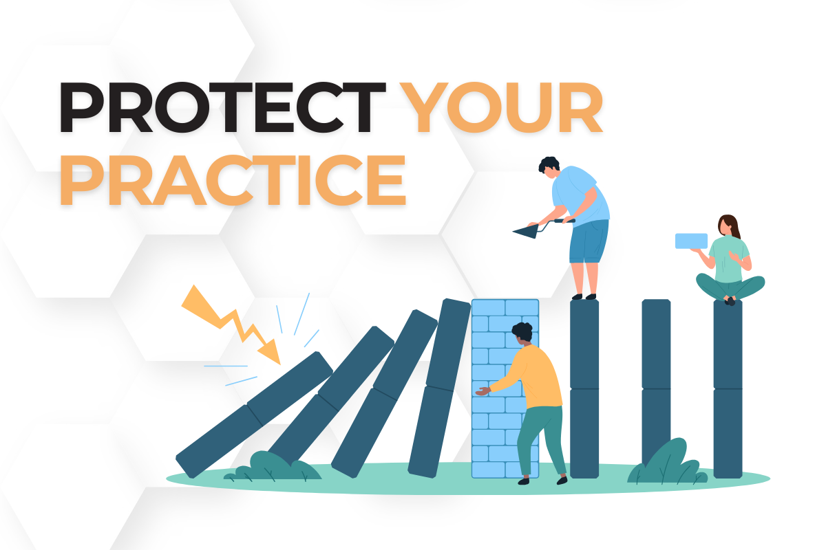 Protect Your Practice