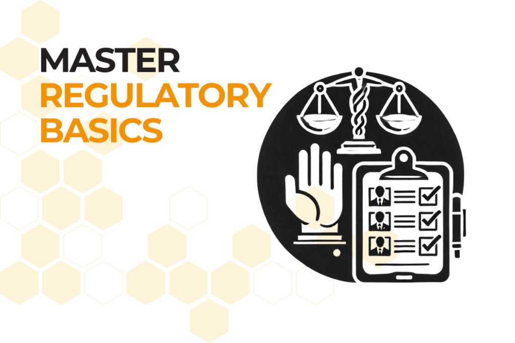 Master Regulatory Basics