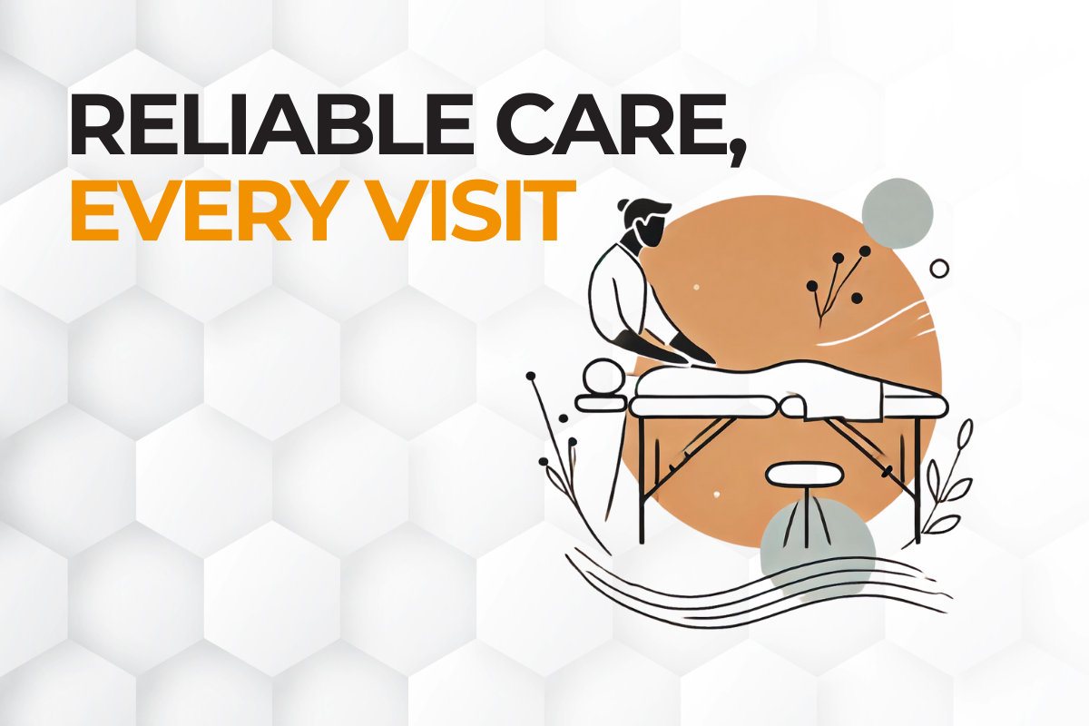 Reliable Care, Every Visit