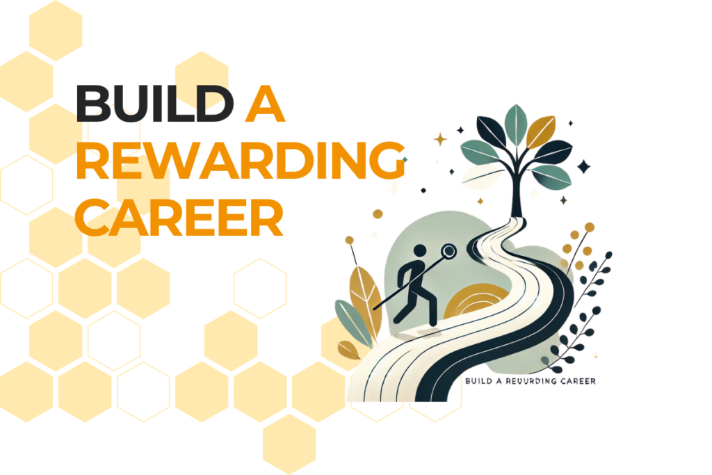 Build a Rewarding Career