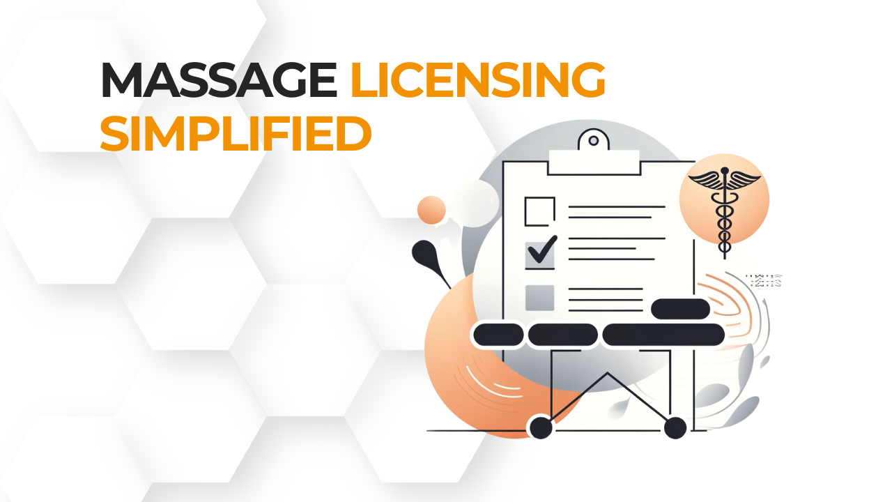 Massage Licensing Simplified