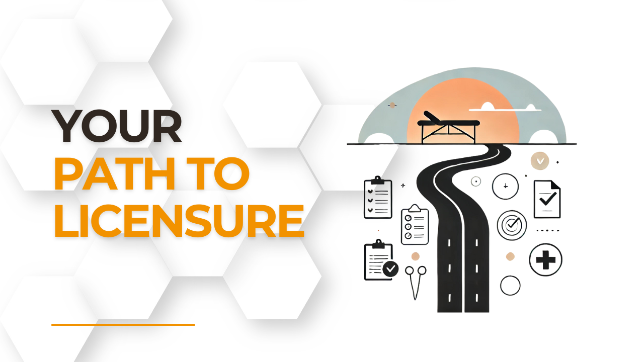 Your Path to Licensure