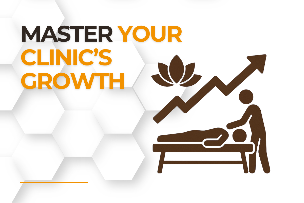 Master Your Clinic’s Growth