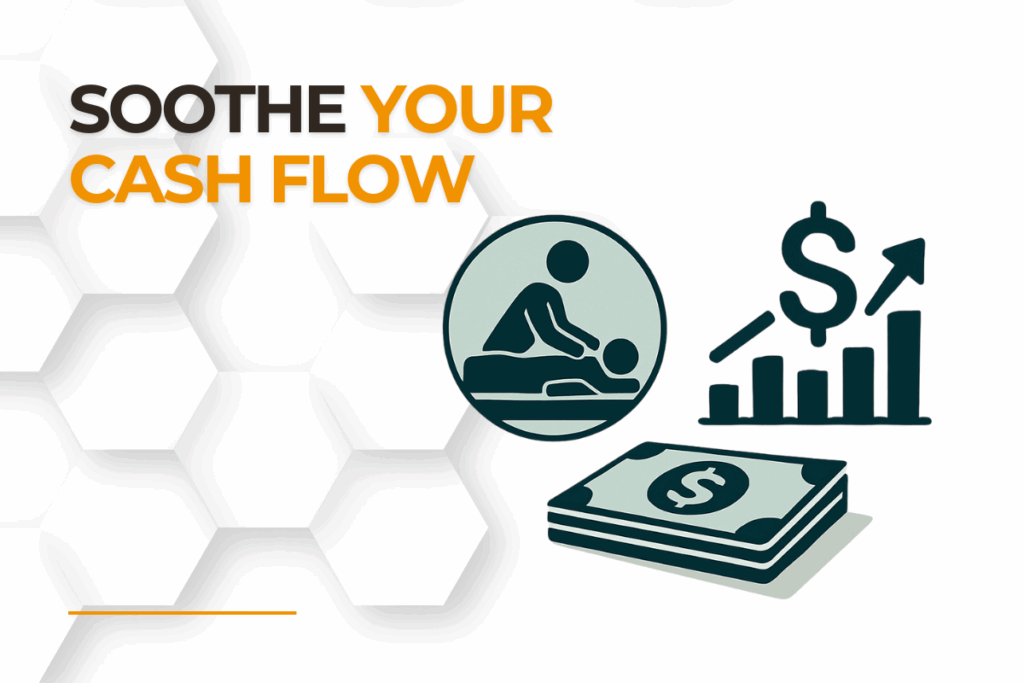 Soothe Your Cash Flow