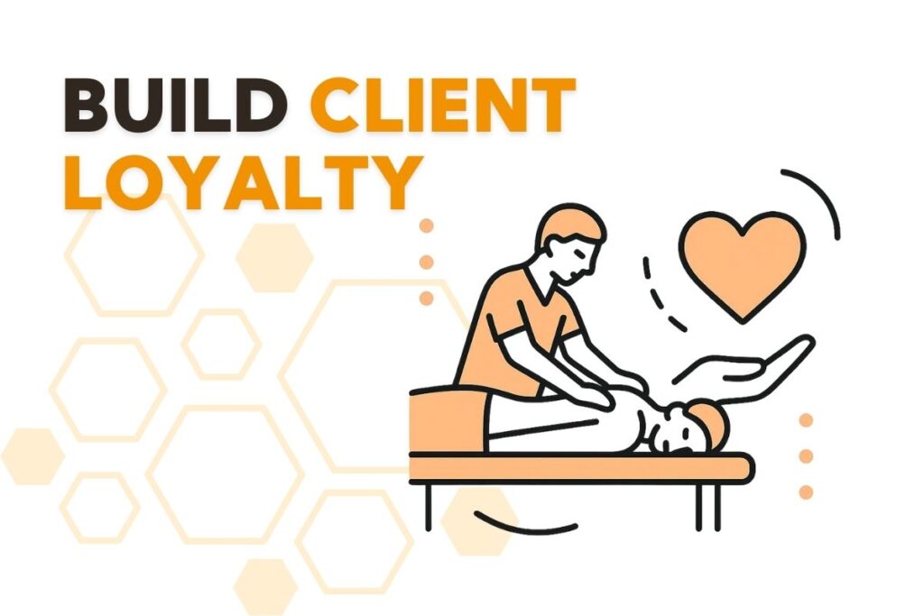 Build Client Loyalty
