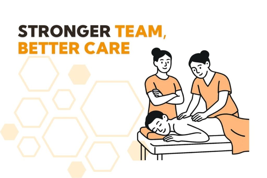 Stronger Team, Better Care