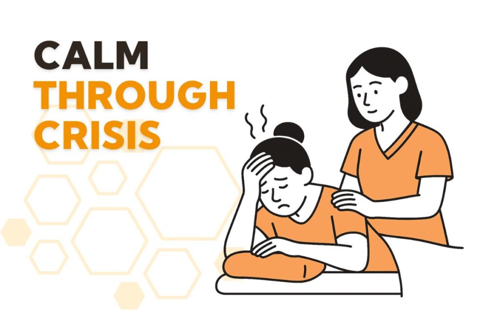 Calm Throught Crisis