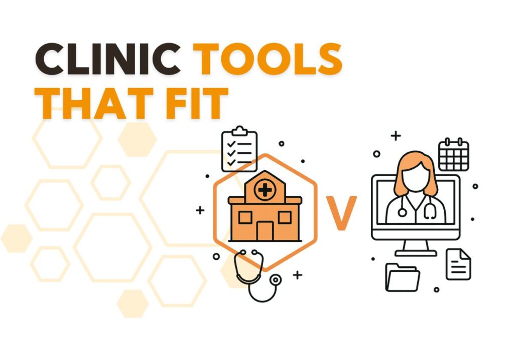 Clinic Tools That Fit