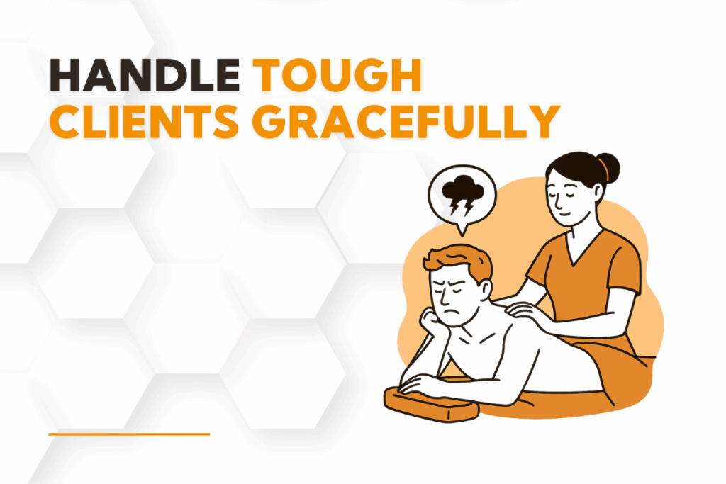 difficult massage clients
