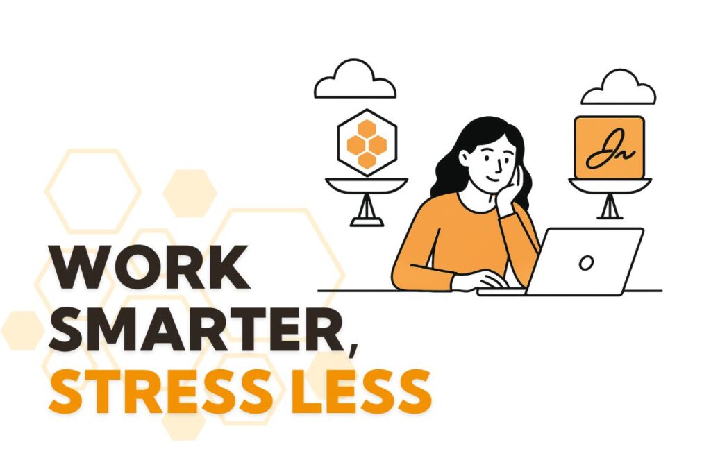 Work Smarter, Stress Less
