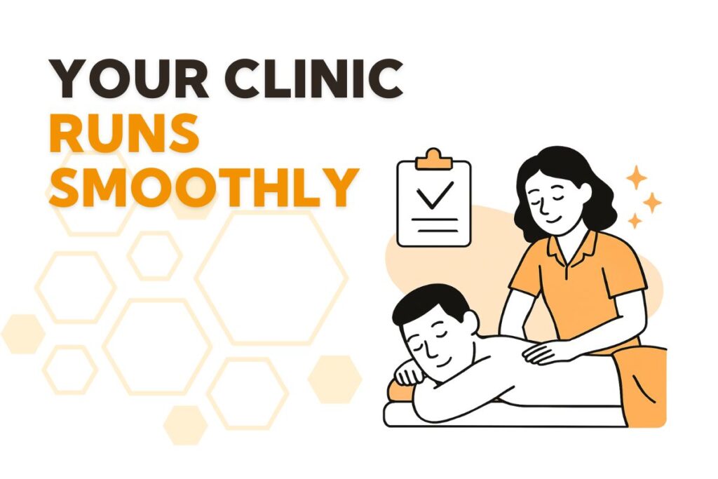 Your Clinic Runs Smoothly