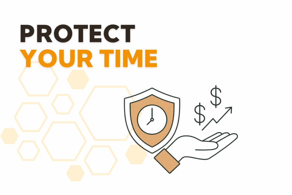 Protect Your Time