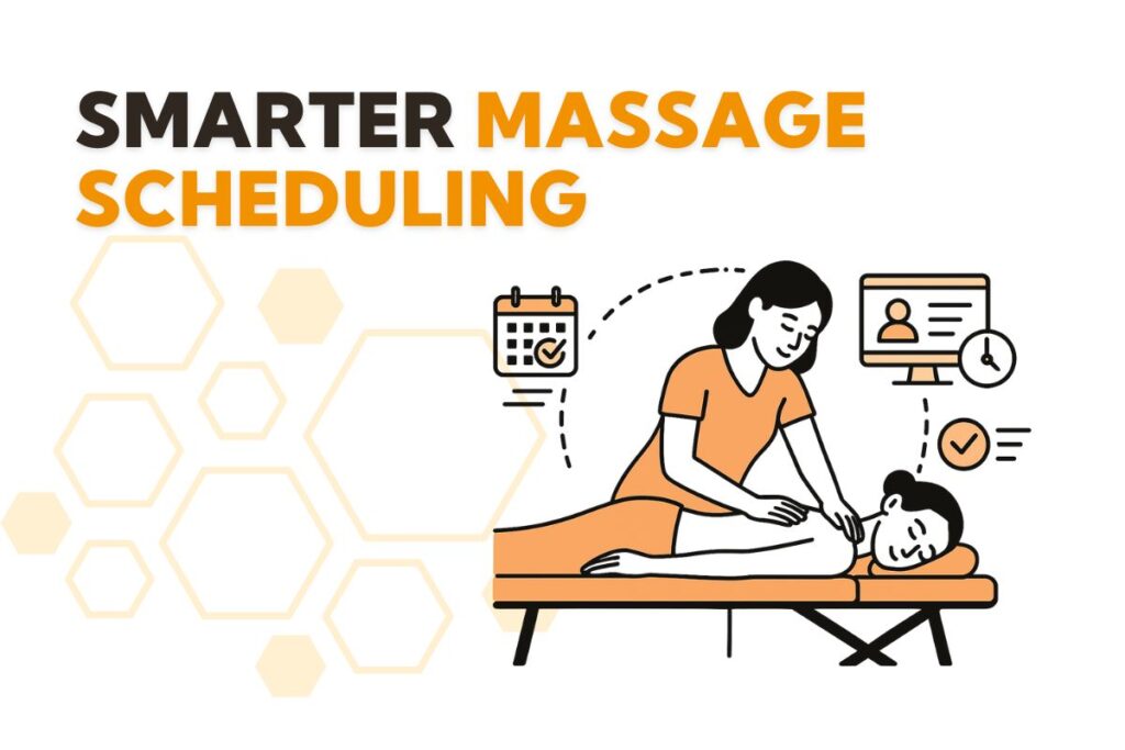 Smarter Massage Scheduling
