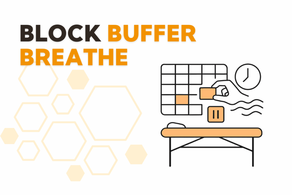Block Buffer Breathe