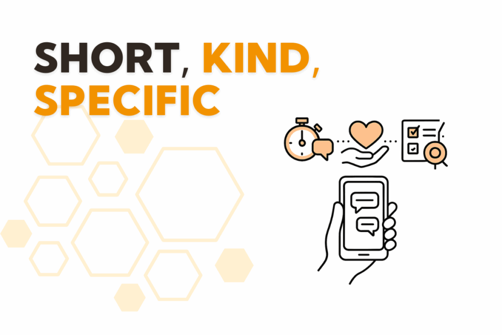 Short, Kind, Specific