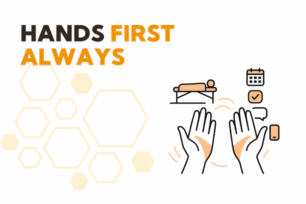 Hands First Always