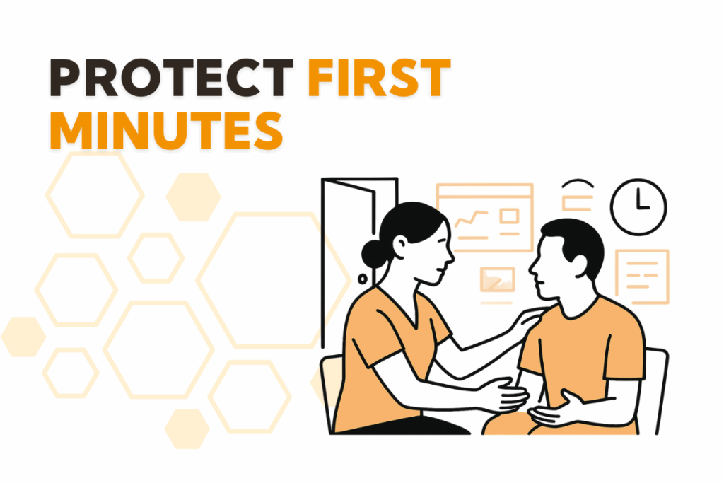 Protect First Minutes
